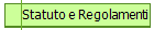 Statuto e Regolamenti